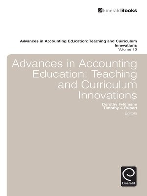 cover image of Advances in Accounting Education: Teaching and Curriculum Innovations, Volume 15